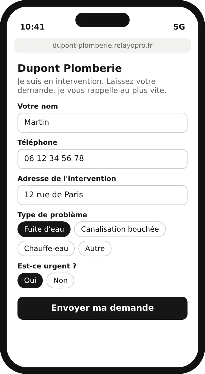 Page de demande sur téléphone au nom de Dupont Plomberie : le client indique son nom, son téléphone, son adresse, le type de problème et l'urgence.